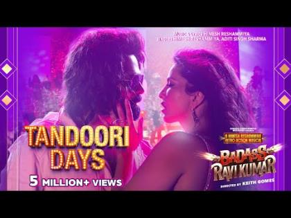 Tandoori Days - Badass Ravi Kumar - Himesh Reshammiya, Sunny Leone