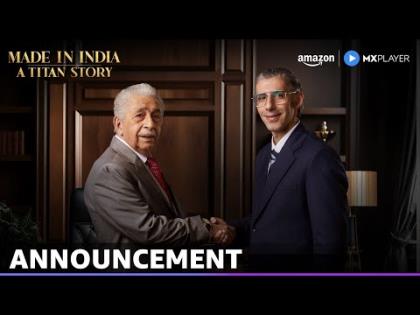 Made In India - A Titan Story - Announcement - Amazon MX Player