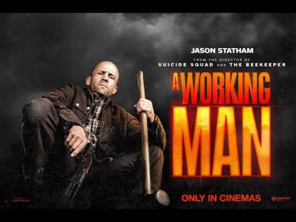 A Working Man Official Trailer