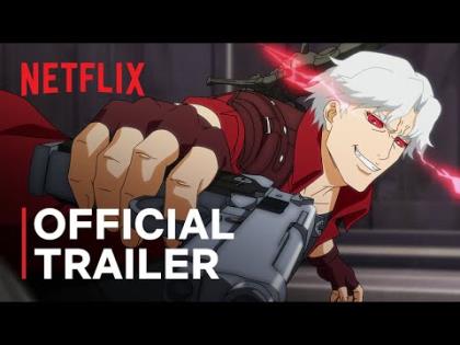 Devil May Cry Official Trailer - Netflix