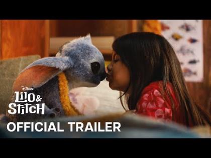 Lilo & Stitch Official Trailer