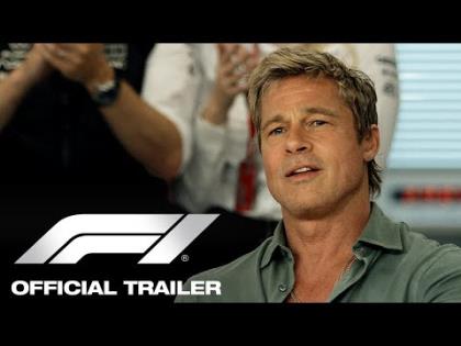 F1 - Official Trailer - Brad Pitt