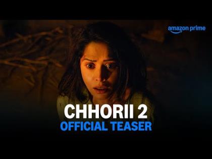 Chhorii 2 Teaser - Prime Video India