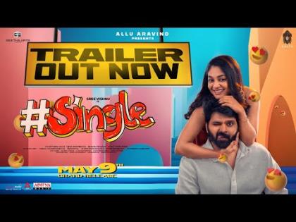 Single Trailer - Telugu Movie
