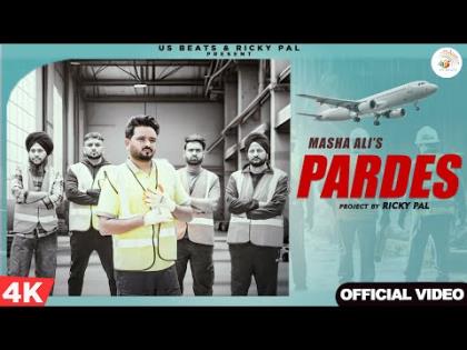 Punjabi Song Pardes - Masha Ali - Ricky Pal