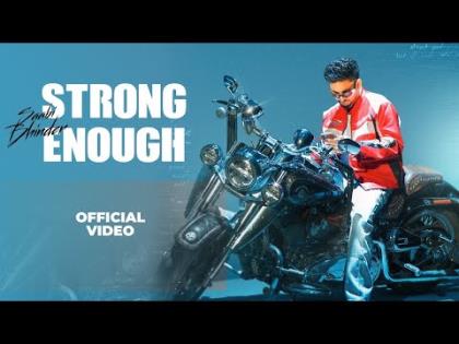 Punjabi Song Strong Enough - Saabi Bhinder - Aanvi Khehra