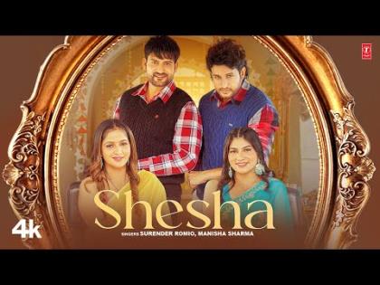 Haryanvi Song Shesha - Surender Romio, Manisha - Ajay Hooda, Kavita Joshi