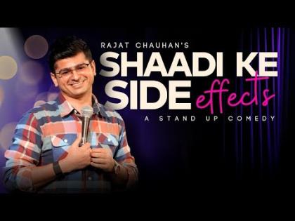 Shaadi Ke Side Effects - Stand up comedy by Rajat Chauhan