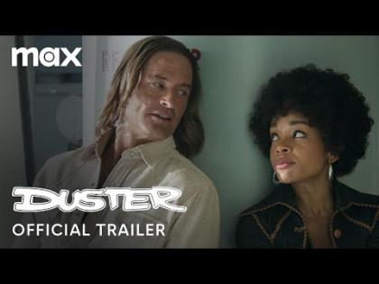 Duster Official Trailer - Max