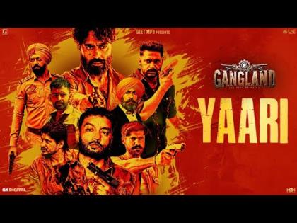 Punajbi Song  Yaari - Gangland