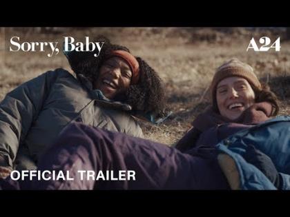 Sorry, Baby Official Trailer