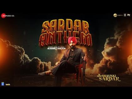Sardar Anthem - Shaunki Sardar - Punjabi Movie - Babbu Maan
