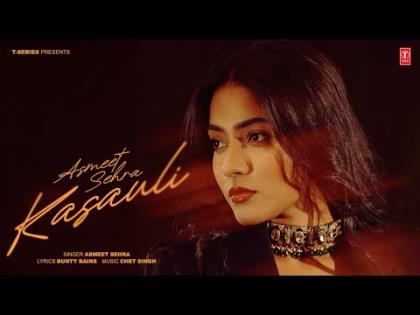 Punjabi Song Kasauli - Asmeet Sehra