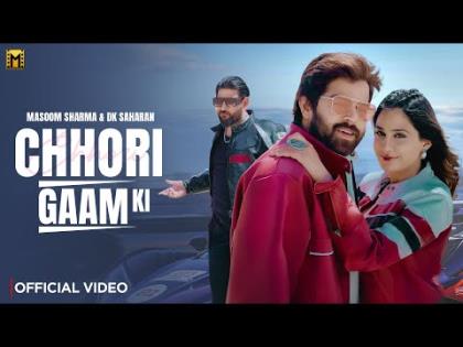 Haryanvi Song Chhori Gaam Ki - Masoom Sharma