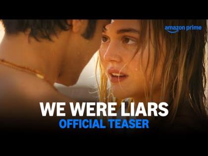 We Were Liars Teaser - Prime Video India