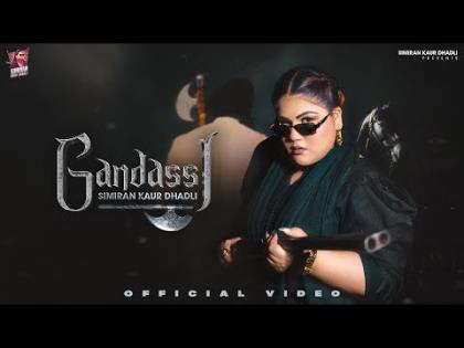 Punjabi Song Gandassi - Simiran Kaur Dhadli