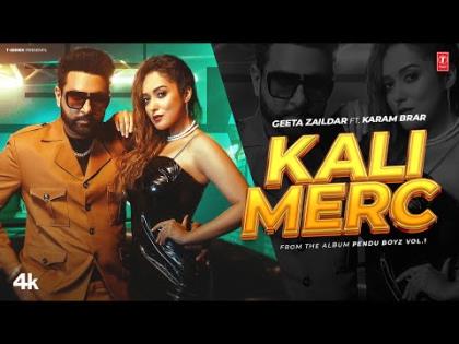 Punjabi Song Kali Merc - Geeta Zaildar, Karam Brar