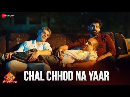 Chal Chhod Na Yaar Song - Pune Highway