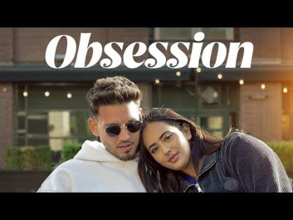 Punjabi Song Obsession - Karan Randhawa Ft. Dilseerat