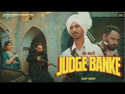 Punjabi Song Judge Banke - Preet Retgarh - Sifat Preet, Bhaana Sidhu