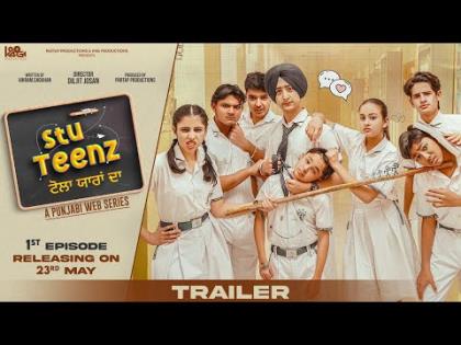 Stu Teenz Trailer - Punjabi Web Series