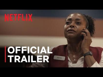 Tyler Perry’s STRAW Trailer -Netflix