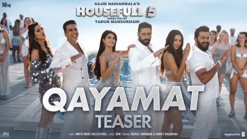 Qayamat Song Teaser - Housefull 5