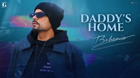 Punjabi Song Daddy's Home - BOHEMIA Ft. J Hind