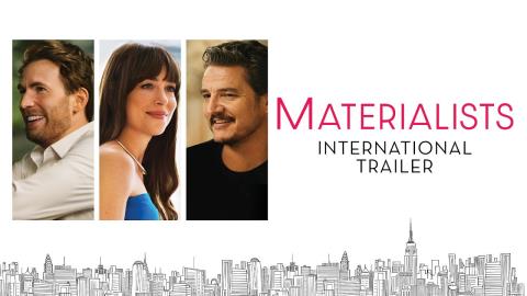 Materialists - International Trailer - Dakota Johnson, Chris Evans