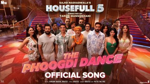 The Phoogdi Dance Song - Housefull 5