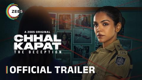 Chhal Kapat - The Deception Trailer - Shriya Pilgaonkar