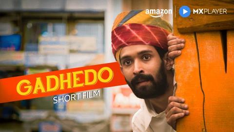 Gadhedo - Short Film - Chandan Roy Sanyal, Vikrant Massey, Trupti Khamkar - Amazon MX Player