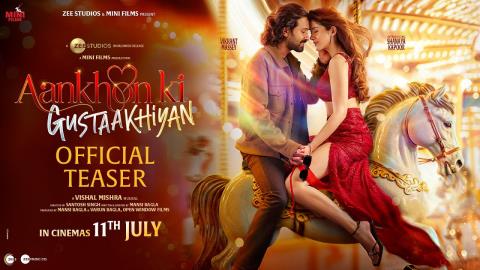 Aankhon Ki Gustaakhiyan Teaser - Vikrant Massey, Shanaya Kapoor