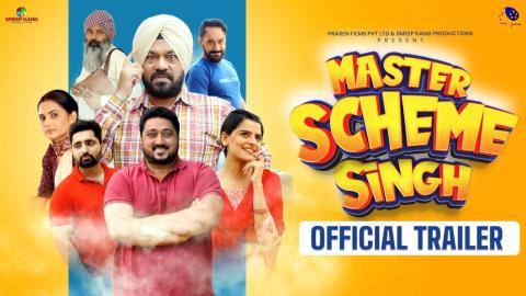 Master Scheme Singh Trailer - Punjabi Movie
