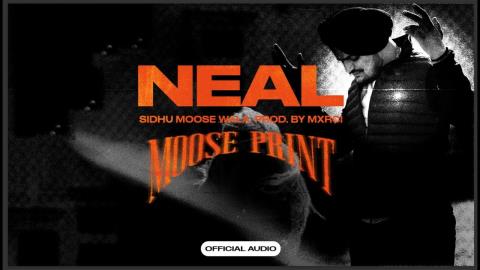 Punjabi Song NEAL (Official Audio) - Sidhu Moose Wala