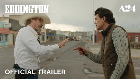 Eddington Official Trailer