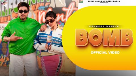 Punjabi Song Bomb - Kuldeep Rasila