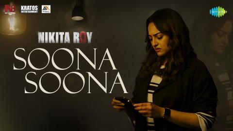 Soona Soona Song - Nikita Roy - Sonakshi Sinha