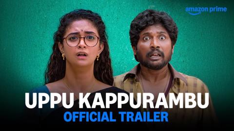Uppu Kappurambu Trailer - Telugu Movie - Keerthy Suresh, Suhas Pagolu