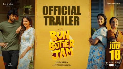 Bun Butter Jam Trailer - Tamil Movie