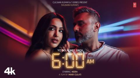 6 AM Music Video - Yo Yo Honey Singh