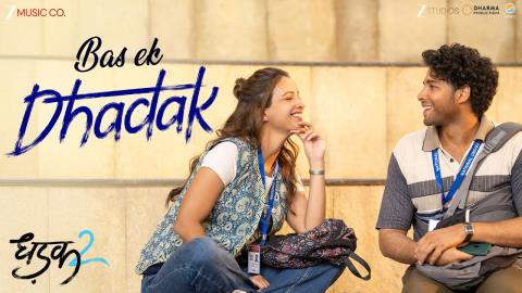 Bas Ek Dhadak Song - Dhadak 2 - Siddhant C, Triptii Dimri