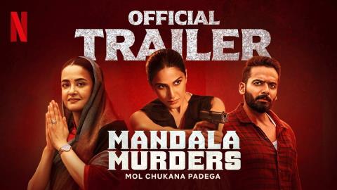 Mandala Murders Trailer - Vaani Kapoor, Surveen Chawla