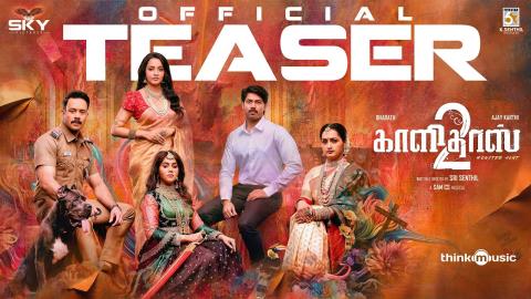 Kaalidas 2 Teaser - Tamil Movie
