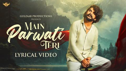 Haryanvi Song Main Parwati Teri - Gulzaar Chhaniwala, Kreetica