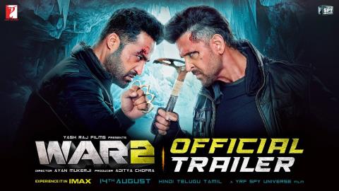 WAR 2 Official Trailer - Hrithik Roshan, NTR, Kiara Advani