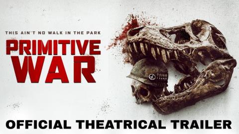 Primitive War Theatrical Trailer