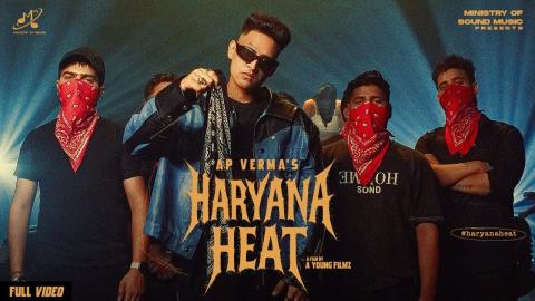 Haryanvi Song Haryana Heat - AP Verma Ft. Khushi Sharma