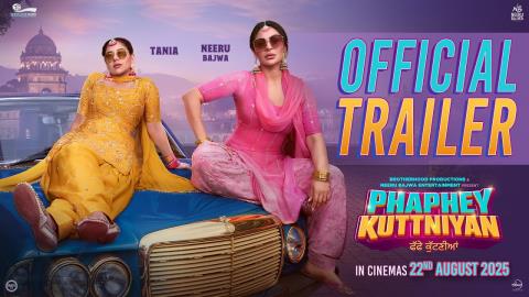 Phaphey Kuttniyan Trailer - Pollywood