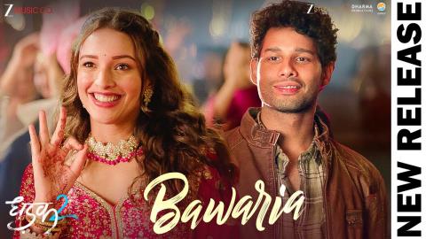 Bawaria Song - Dhadak 2 - Siddhant Chaturvedi, Triptii Dimri